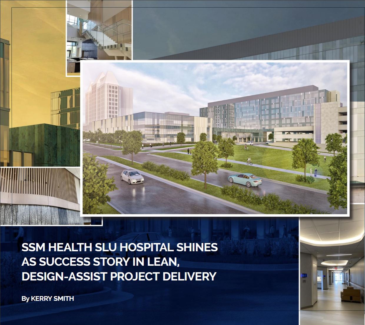 Lean, design-assist delivery key to success of major St. Louis hospital ...