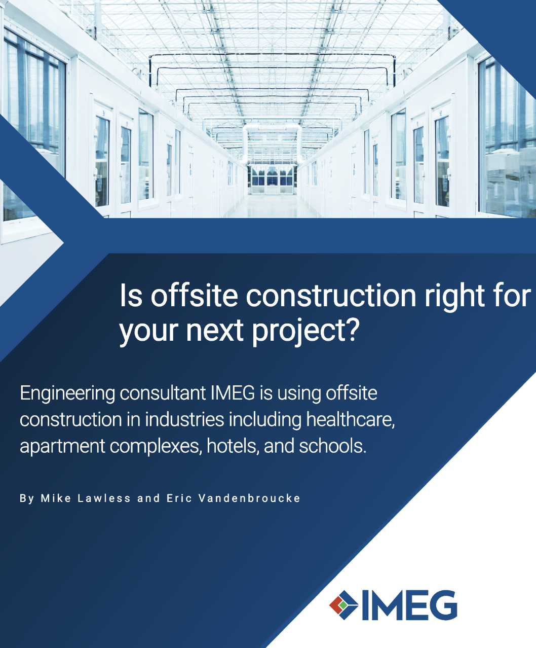 Is offsite construction right for your next project?